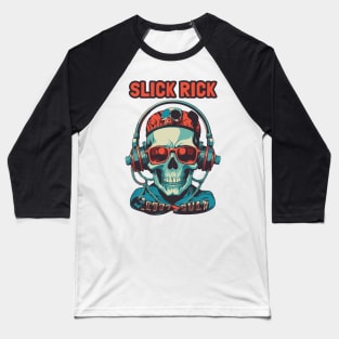 slick rick Baseball T-Shirt